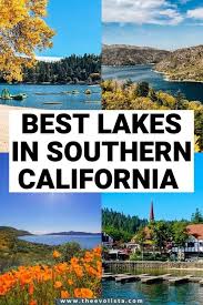 gorgeous lakes in southern california