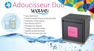 adoucisseur d eau duo wave