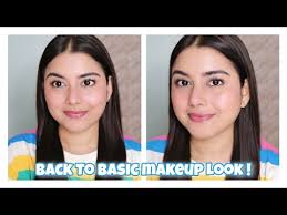 back to basic makeup look everyday