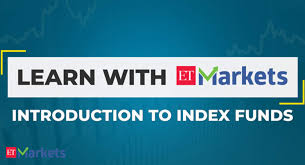 Learn With Etmarkets Breaking Down Index Funds Their Usps
