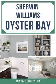 Sherwin Williams Oyster Bay How To