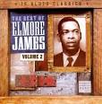 The Best of Elmore James, Vol. 2