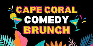 Cape Coral Comedy Brunch at Rumrunners