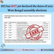 As of february 24, 2021, the election commission of india has not announced the polling dates for the west bengal assembly election. Pib Fact Check On Twitter A Document Is Doing Rounds On Social Media Claiming That The Dates For 2021 Westbengal Legislative Assembly Elections Have Been Declared By The Election Commission Of India