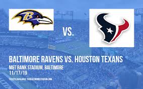 Parking Baltimore Ravens Vs Houston Texans Tickets 17th