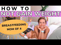 how to not gain weight when you are