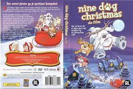 The best christmas dog movies will put a smile on any pet lover's face! Nine Dog Christmas Dvd Nl Dvd Covers Cover Century Over 500 000 Album Art Covers For Free