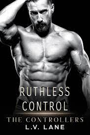 pdf] Download Ruthless Control (The Controllers #6) by L.V. Lane Books On  Iphone.md · juhasnman24/juhasnman24 at main