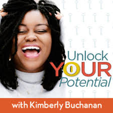Unlock Your Potential with Kimberly Buchanan
