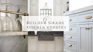 6 builder grade kitchen updates you