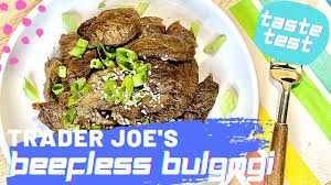 beefless bulgogi taste test