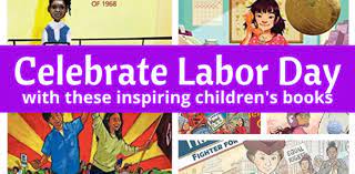 Labor day offers an opportunity to help our children learn about … a free printable flag template see other patriotic activities for kids! Best Children S Books To Read On Labor Day Rebekah Gienapp