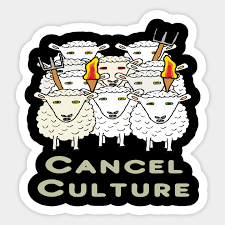 cancel culture woke mob cancel