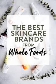 beauty brands from whole foods