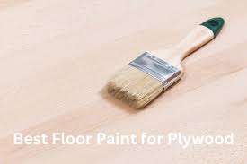 best floor paint for plywood top picks