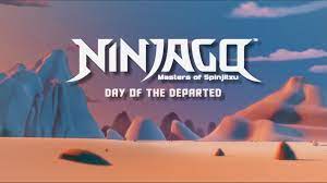 Day of the Departed | Ninjago Wiki