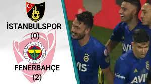 İstanbulspor 0 - 2 Fenerbahçe MAÇ ÖZETİ (Ziraat Türkiye Kupası 5. Tur  Rövanş Maçı) - YouTube