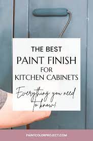 best paint finish for kitchen cabinets
