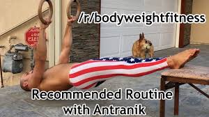 r bodyweightfitness recommended routine