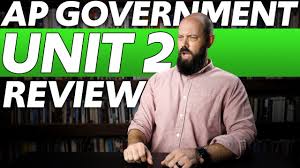 ap government unit 2 review everything