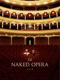 Naked Opera (2013) - IMDb