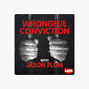 Wrongful Convictions