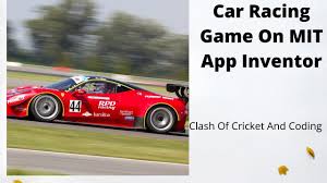 car racing game on mit app inventor 2