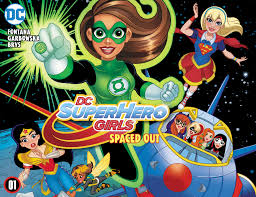 Dc Super Hero Girls Spaced Out Viewcomic Reading Comics