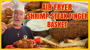 air fryer shrimp steak finger basket