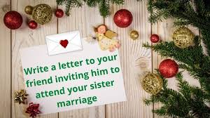 a letter to your friend inviting him