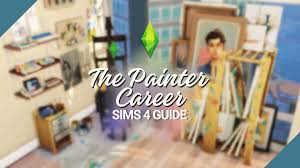 the sims 4 painter career