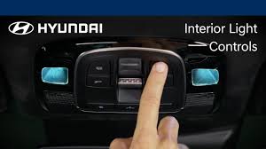 interior light controls hyundai you
