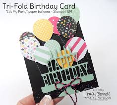 Fun Tri Fold Birthday Card Patty Stamps