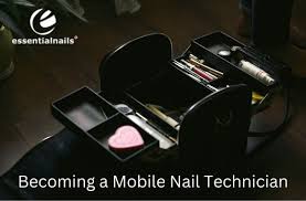 becoming a mobile nail technician