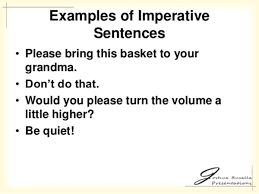 The imperative sentence is one which gives either advice or instruction. 8 Best Imperative Sentences Ideas Imperative Sentences Sentences Learn English For Free