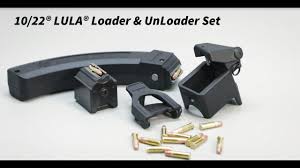 10 22 lula loader unloader set