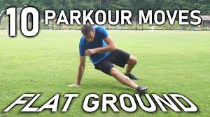 10 parkour moves on flat ground you