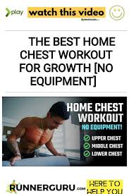 chest workout for growth no equipment