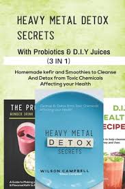 heavy metal detox secrets with