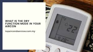 dry function mode in your air conditioner