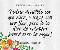 sweet mother s day es in spanish to