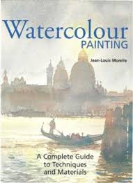 watercolor painting a complete guide