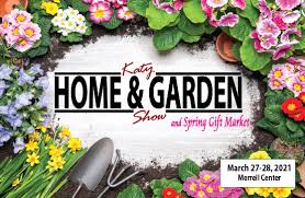 Katy Home Garden Show Scheduled For