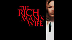 The rich man's wife is a 1996 american thriller film written and directed by amy holden jones. Is The Rich Man S Wife On Netflix Uk Where To Watch The Movie New On Netflix Uk