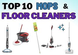 top 10 mops and floor cleaners lara s