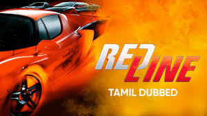 watch redline tamil dubbed