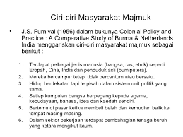 Sejarah masyarakat majmuk di malaysia. Pengajian Malaysia