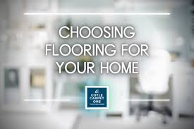 choosing flooring for your home coyle
