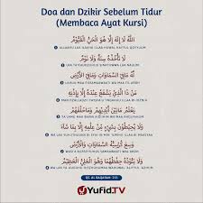 Temukan jawabannya didalam artikel ini. Ensiklopedia Islam Doa Dan Dzikir Sebelum Tidur Membaca Ayat Kursi