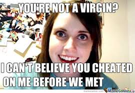 Crazy Jealous Girlfriend Memes. Best Collection of Funny Crazy ... via Relatably.com